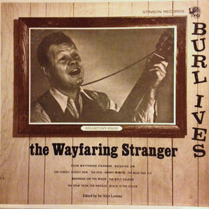 Burl Ives - The Wayfaring Stranger