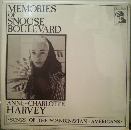 Anne-Charlotte Harvey - Memories Of Snoose Boulevard
