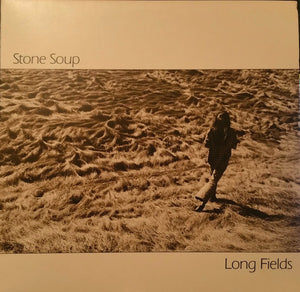 Stone Soup - Long Fields