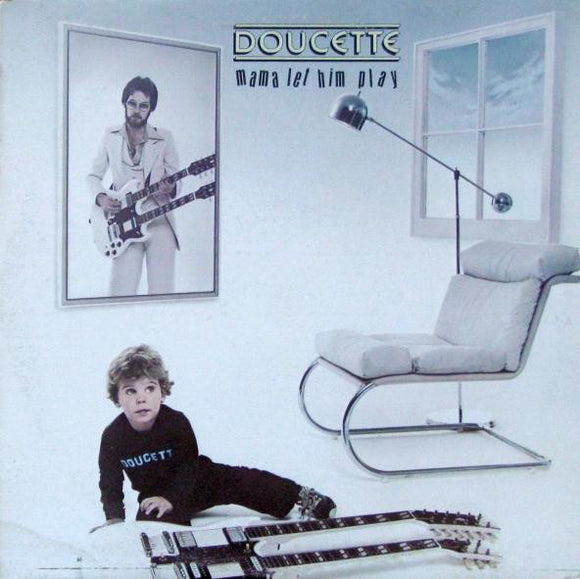 Doucette - Mama Let Him Play
