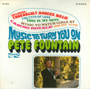 Pete Fountain - Music To Turn You On