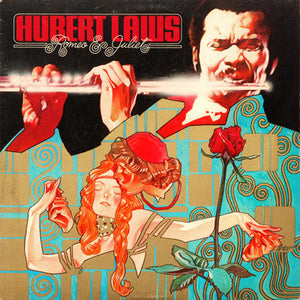 Hubert Laws - Romeo & Juliet