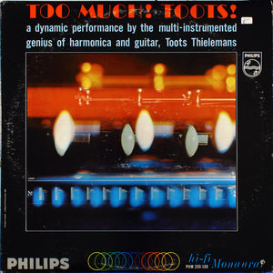Toots Thielemans - Too Much! Toots!