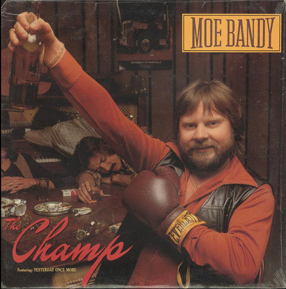 Moe Bandy - The Champ