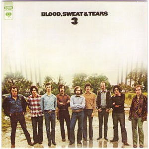 Blood, Sweat And Tears - Blood, Sweat And Tears 3