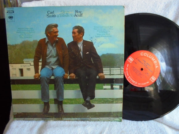 Carl Smith - A Tribute To Roy Acuff