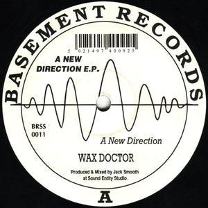 Wax Doctor - A New Direction E.P.