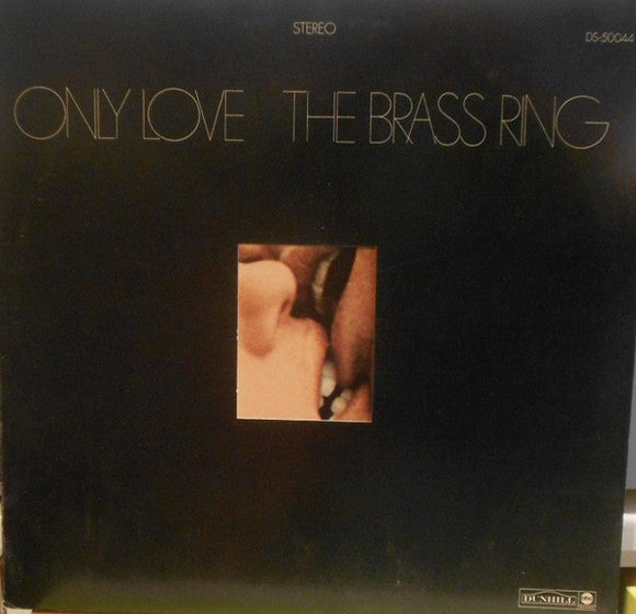 The Brass Ring - Only Love