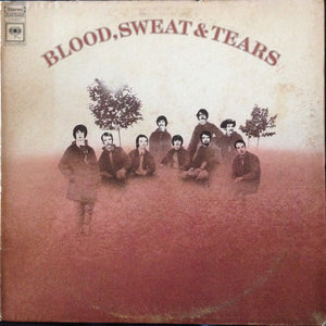 Blood, Sweat And Tears - Blood, Sweat And Tears