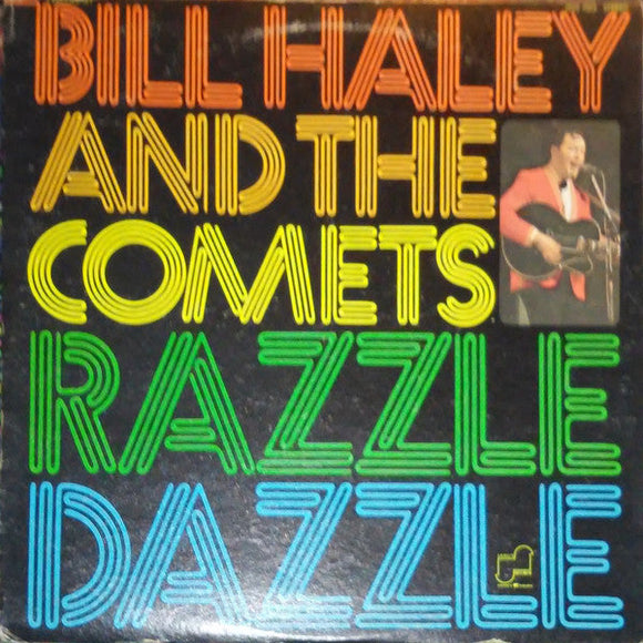 Bill Haley And His Comets - Razzle Dazzle
