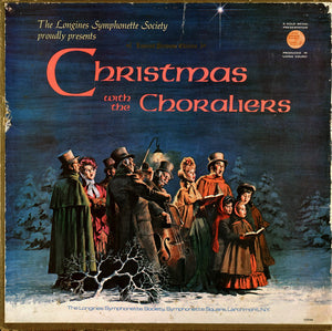 The Longines Symphonette - Christmas With The Choraliers
