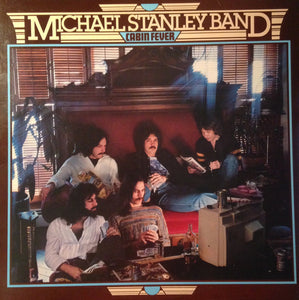 Michael Stanley Band - Cabin Fever