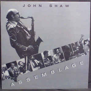 John Shaw - Assemblage