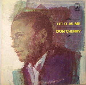 Don Cherry - Let It Be Me