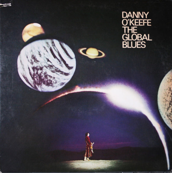Danny O'Keefe - The Global Blues