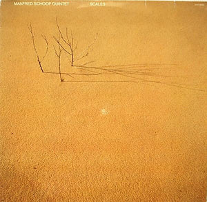 Manfred Schoof Quintet - Scales