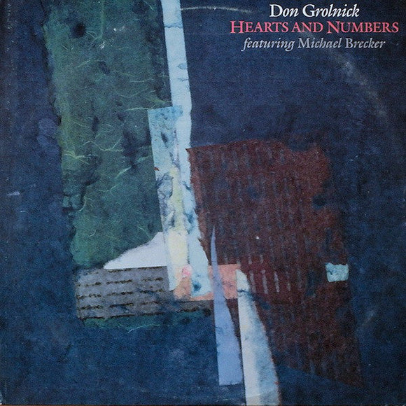 Don Grolnick - Hearts And Numbers