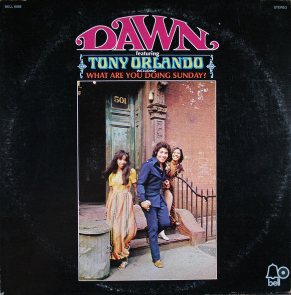 Dawn - Dawn Featuring Tony Orlando