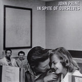 John Prine – In Spite Of Ourselves
