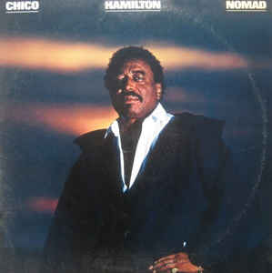 Chico Hamilton - Nomad