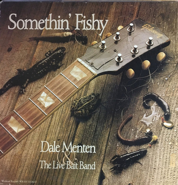 Dale Menten - Somethin' Fishy