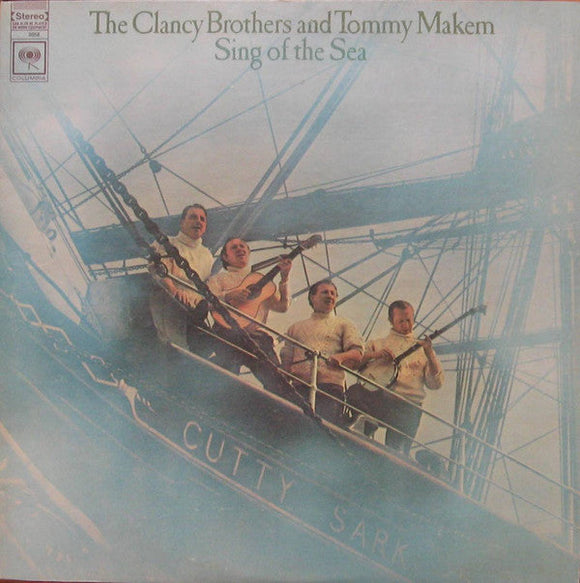 The Clancy Brothers - Sing Of The Sea
