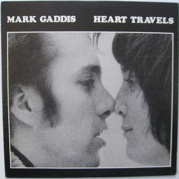 Mark Gaddis - Heart Travels