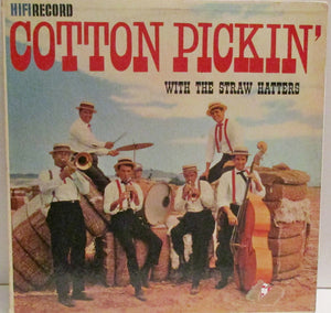 The Straw Hatters - Cotton Pickin'