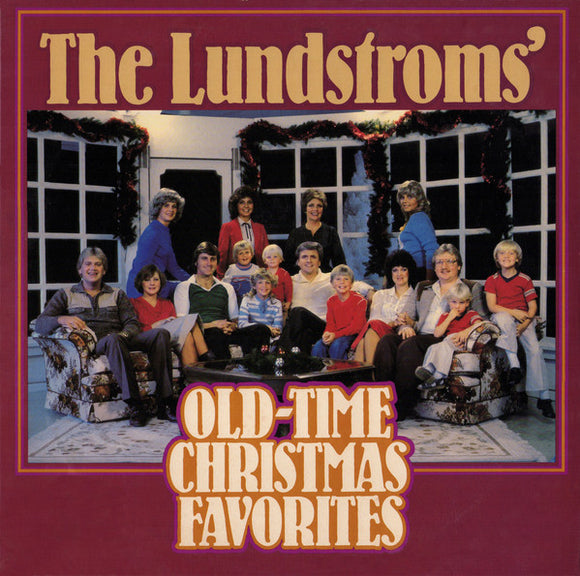 Lundstrom Singers - Old-Time Christmas Favorites