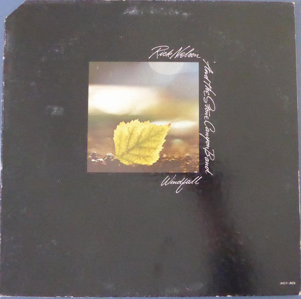 Rick Nelson & The Stone Canyon Band - Windfall – SolSta Records