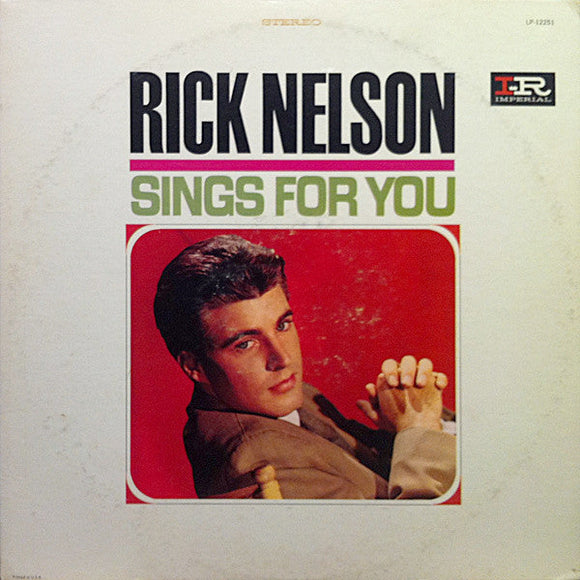 Ricky Nelson - Rick Nelson Sings For You
