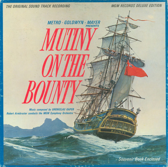 Bronislaw Kaper - Mutiny On The Bounty