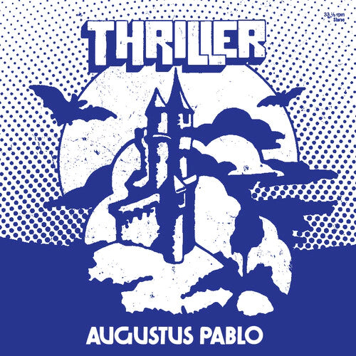 Augustus Pablo - Thriller