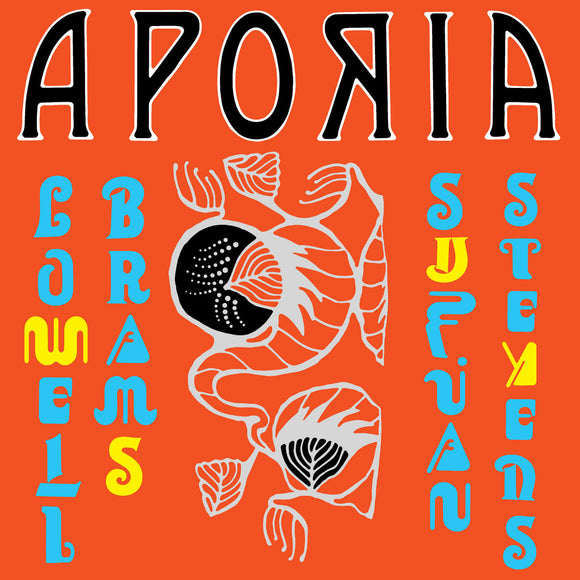 Lowell Brams & Sufjan Stevens - Aporia