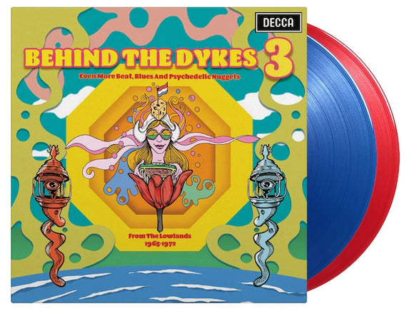 Various Artists - Behind the Dykes 3: Even More Beat, Blues and Psychedelic Nuggets From The Lowlands 1965-1972
