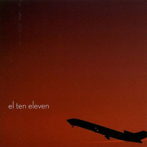 El Ten Eleven - El Ten Eleven