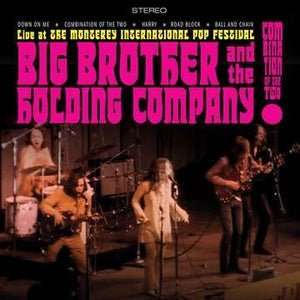 Big Brother and the Holding Company - Live at The Monterey Pop Festival: Combination Of The Two