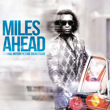 Miles Davis - Miles Ahead (Soundtrack)