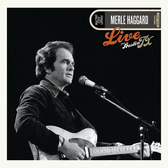 Merle Haggard - Live From Austin TX '78